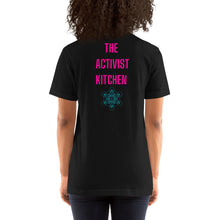 Load image into Gallery viewer, The Activist Kitchen Unisex t-shirt