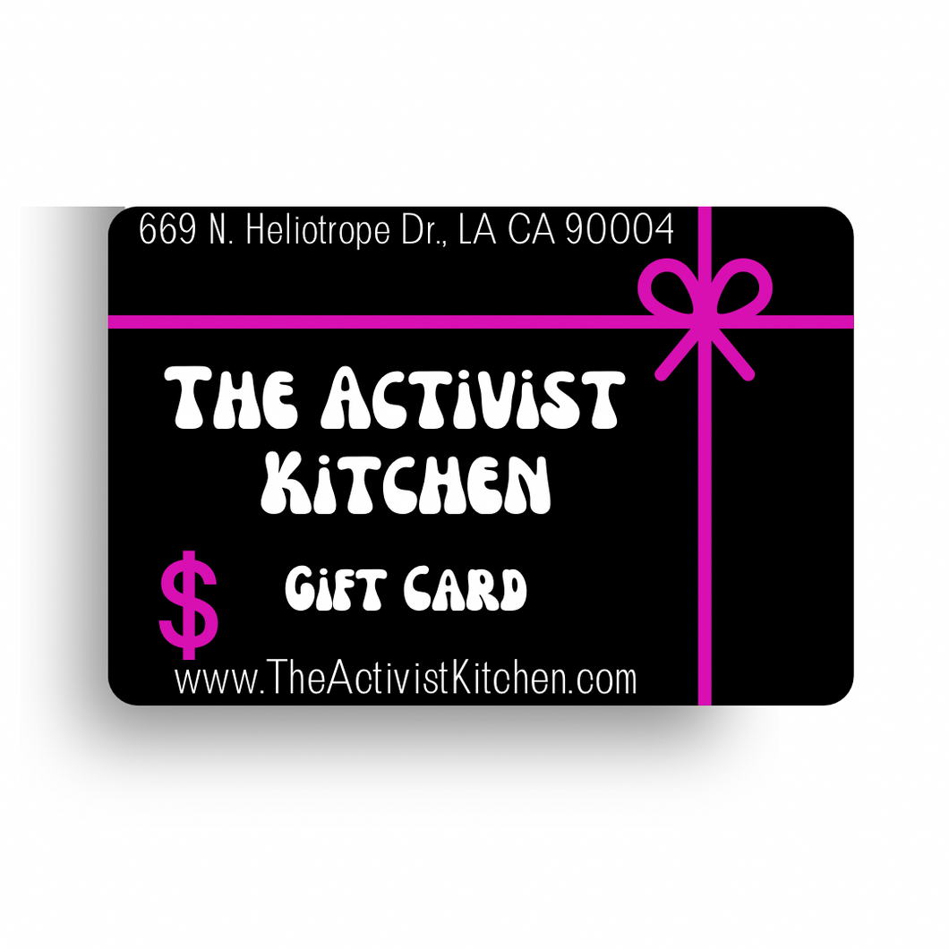 The Activist Kitchen Gift Card